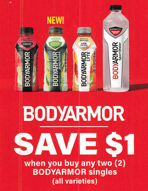 BODYARMOR SINGLES, ANY TWO $1.00/2 EXP - 12/31/24*