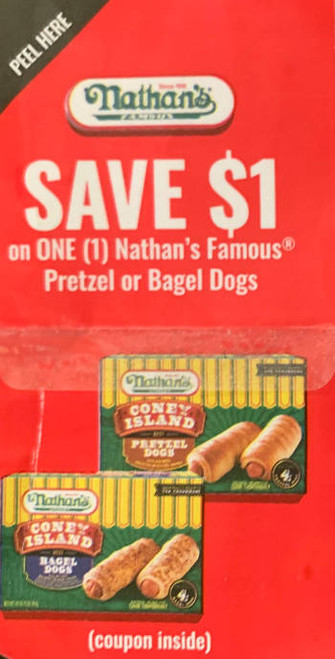 NATHAN'S FAMOUS PRETZEL OR BAGEL DOGS, ANY $1.00/1 EXP - 01/01/25