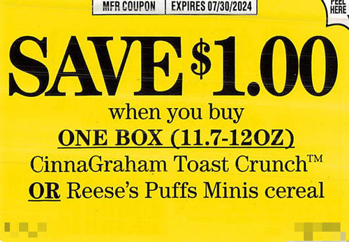 CINNAGRAHAM TOAST CRUNCH OR REESE'S PUFFS MINIS CEREAL 11.7-12 OZ BOX, ANY $1.00/1 EXP - 07/30/24*