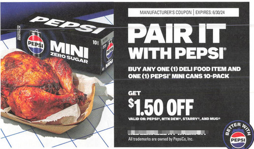 PEPSI - SAVE $1.50 WYB ANY ONE DELI FOOD ITEM AND ONE PEPSI MINI CANS 10-PK, ANY TWO $1.50/2 EXP - 06/30/24