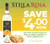 STELLA ROSA ANY TWO 750ML BOTTLES AND TACO ESSENTIALS, ANY TWO $4.00/2 EXP - 12/31/24