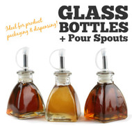 Glass Bottles + Pour Spouts for Packaging & Dispensing
