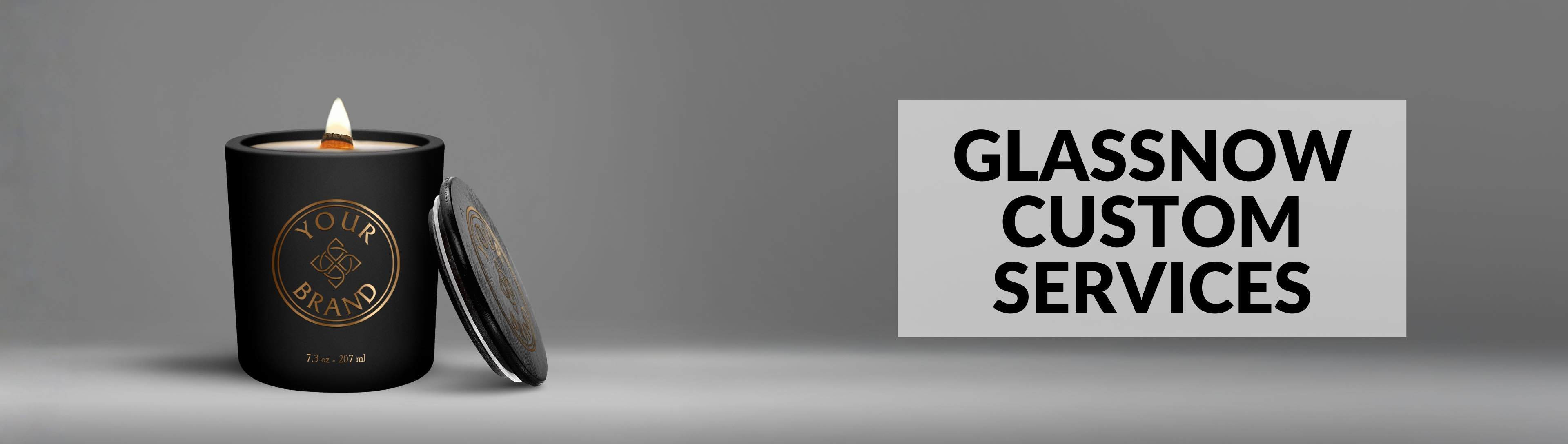 Glassnow Custom Services
