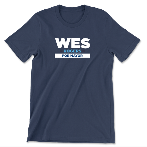 Wes Rogers For Mayor (Unisex Navy Tee)