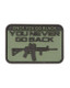 Kombat UK - Once You Go Black You Never Go Back PVC Tactical Patch with Velcro Back