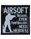 Kombat UK - Paintballers Need Heroes PVC Tactical Airsoft Patch