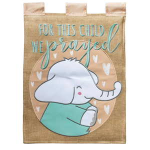 For This Child We Prayed Burlap Garden Flag - 603799947428 For This Child We Prayed Burlap Garden Flag - 603799947428