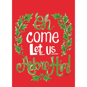 Garden Oh Come Let Us Adore Flag - 603799886154