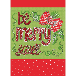 Be Merry Y'All Garden Flag - 603799886093 Be Merry Y'All Garden Flag - 603799886093