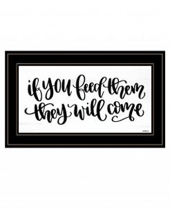 If You Feed Them 2 Black Framed Print Wall Art - 606114050797