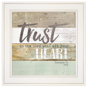 Trust In The Lord 1 White Framed Print Wall Art - 606114072942