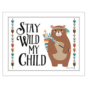 Stay Wild My Child 2 White Framed Print Wall Art - 606114161387