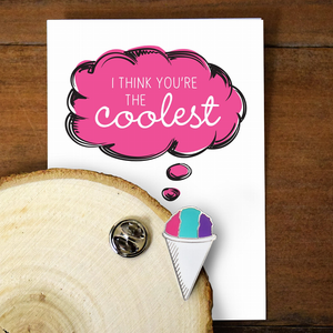 You're The Coolest Snow Cone Pin - 787014235825