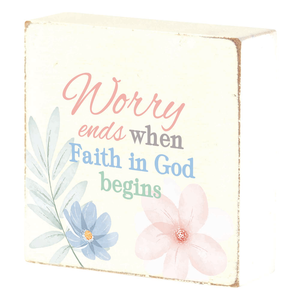 Tabletop Plaque Worry Ends When Faith - 603799863728