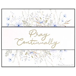 Stacked Wall Plaque Pray Continually