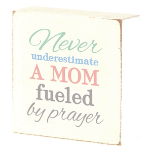 Tabletop Plaque Never Underestimate