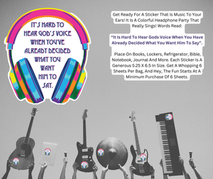 Sticker It Is Hard To Hear Gods Voice