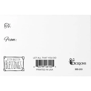 Itty Bitty Card Let All That You Do