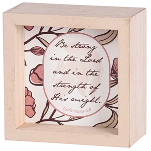 Tabletop 2 Sided Be Strong In The Lord