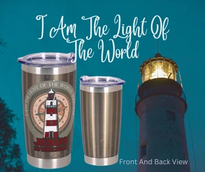 Tumbler Lighthouse I Am The Light 20 Oz