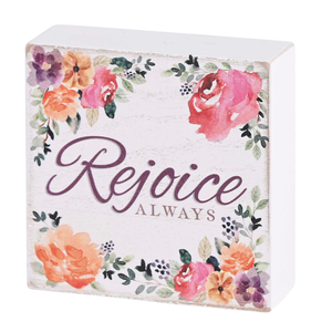 Tabletop Plaque Rejoice Always 3x3