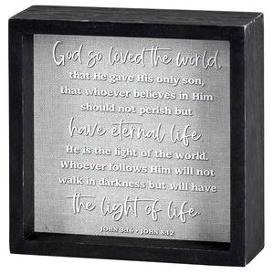 Tabletop 2 Sided God Loved The World 6H