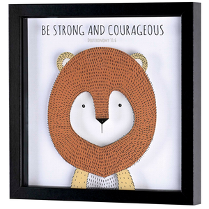 Framed Art Be Strong And Of A Good