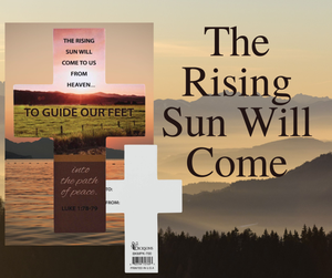 Pocketcard The Rising Sun Will Come