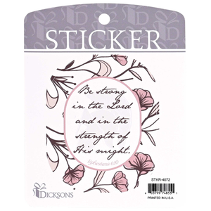 Sticker Floral Be Strong In The Lord