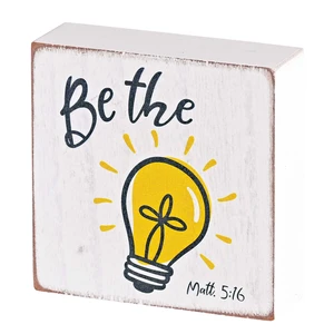 Tabletop Plaque Be The Light