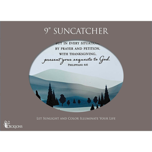 Suncatcher Do Not Be Anxious Phil. 4:6