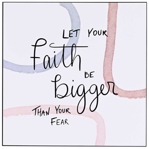 Wall Plaque Let Your Faith Be Bigger
