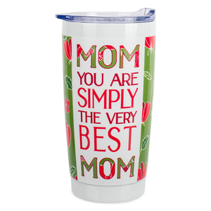 Tumbler Mom You Are Simply 20 Oz White
