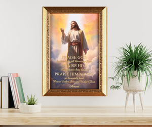 Framed Wall Art Praise God From Whom All