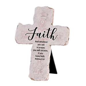 Tabletop Cross Faith Matt. 21:22 7H