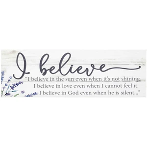I Believe Wall Plaque