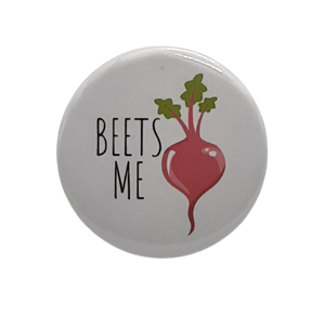 Beets Me