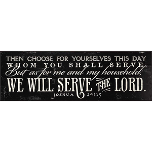 We Will Serve The Lord Wall Plaque