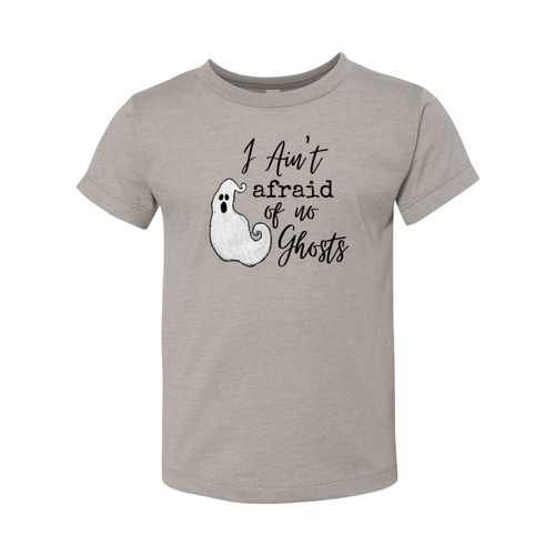 I ain't afraid of no ghost (TODDLER) T-Shirt