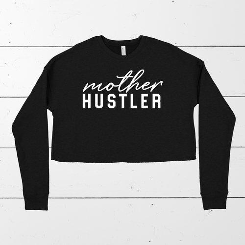 Mother Hustler- Love Sleeve Crop