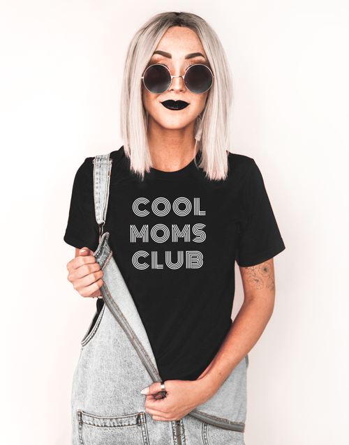 Cool Moms Club Shirt
