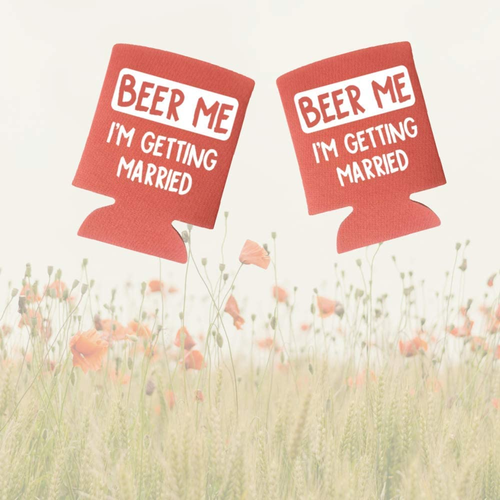 Beer Me I'm Getting Married, Funny Can Cooler