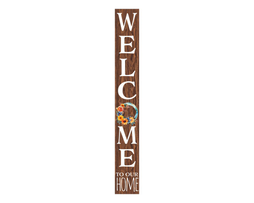 72" Brown And White Solid Wood Welcome To Our Home Porch Sign