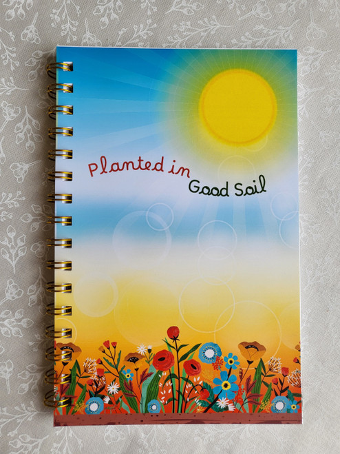 Planted in Good Soil