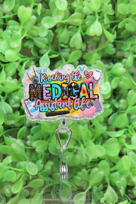 Rocking The Medical Assistant Life Badge Reel