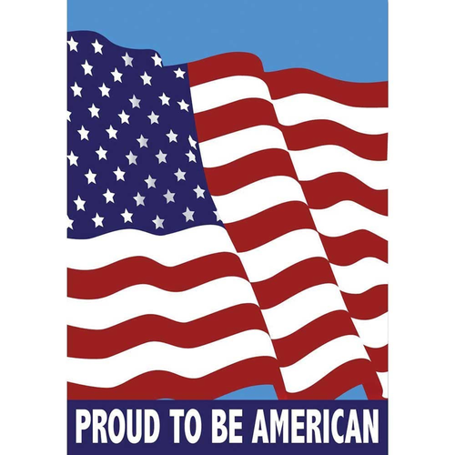 House Flag Proud To Be American Flag