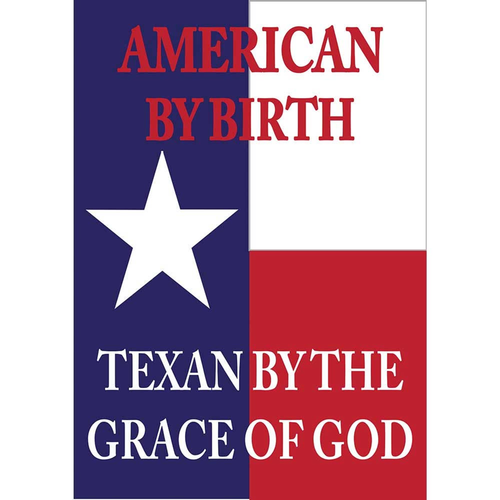 Texan By Grace Of God