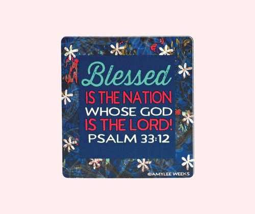 Sticker Blessed Is The Nation Whose God