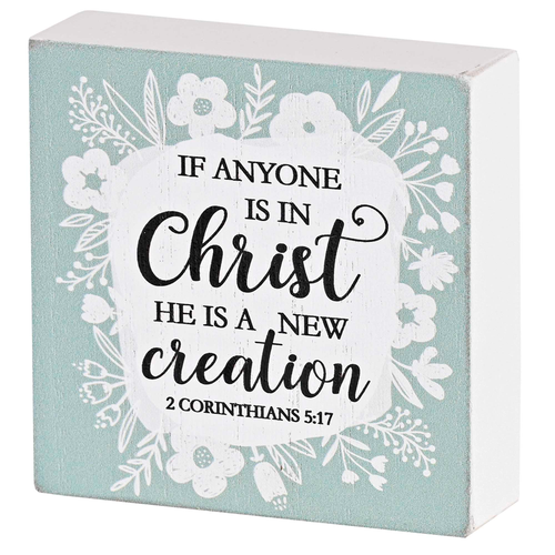 Tabletop Plaque If Anyone Is In Christ