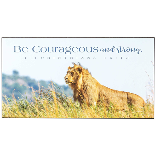Wall Plaque Be Courageous 1 Cor 16:13